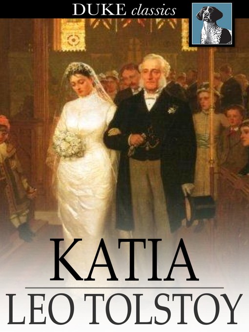 Title details for Katia by Leo Tolstoy - Available
